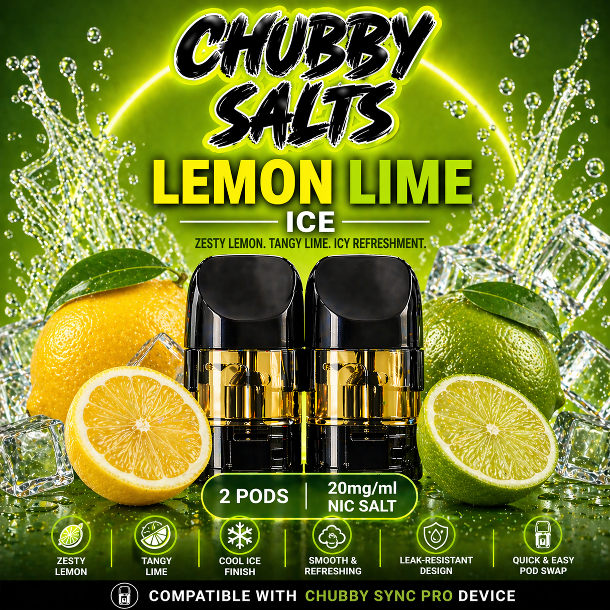 Chubby Salts – Pre Filled Pods - Lemon Lime Pods (2 Pack)