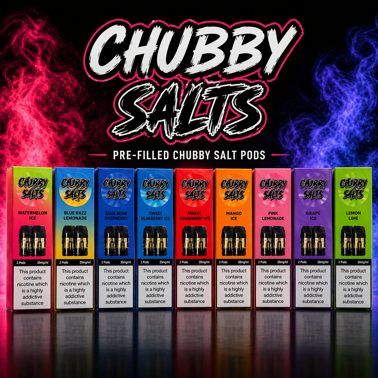 Chubby Salt - Pre Filled Pods - 2 pack